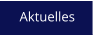 Aktuelles